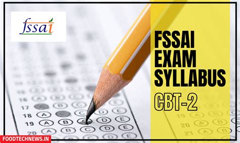 Fssai Exam Syllabus Cbt 2 For Central Food Safety Officer And