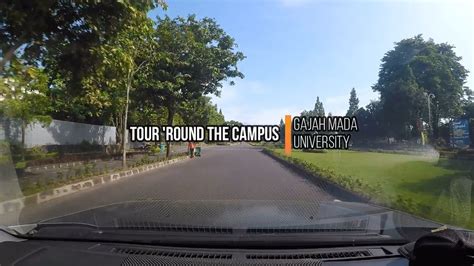 7 Tour Round Gajah Mada University 4 Jan 2022 YouTube