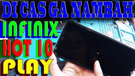 Infinix Hot Play Di Cas Ga Nambah Youtube