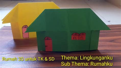 Origami Rumah 3d 3 Dimensi Untuk Tk Dan Sd Sederhana Dan Mudah Youtube