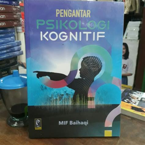 Jual Buku Pengantar Psikologi Kognitif Mif Baihaqi Refika Aditama