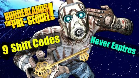 Borderlands Pre Sequel 9 Shift Codes That Never Expire Youtube