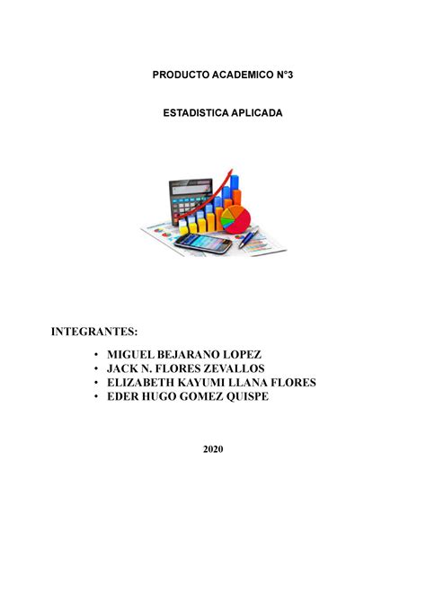 Estadistica Aplicada Grupo L PA3 PRODUCTO ACADEMICO N ESTADISTICA