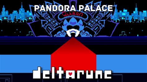 Pandora Palace From Deltarune YouTube