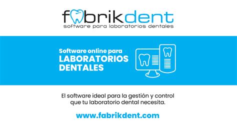 Software Online Para Laboratorios Odontol Gicos Colombianos