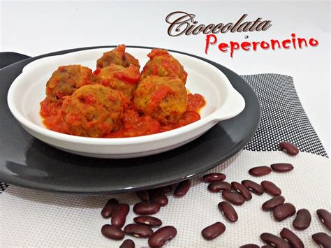 Polpette Piccanti Di Fagioli Rossi Cioccolata E Peperoncino