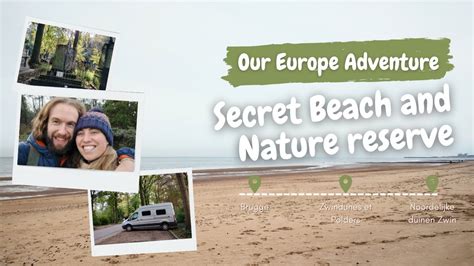 Beautiful Secret Beach In Northern Belgium Vanlife In Belgium Youtube