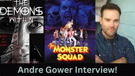 Andre Gower Interview Monstersquad Thedemonswithin 80s YouTube