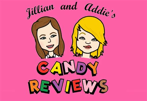 Jillian And Addies Candy Reviews 442oons Wiki Fandom