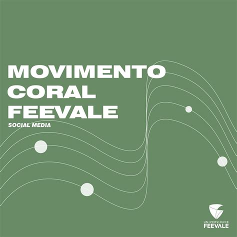 Social Media Movimento Coral Feevale On Behance