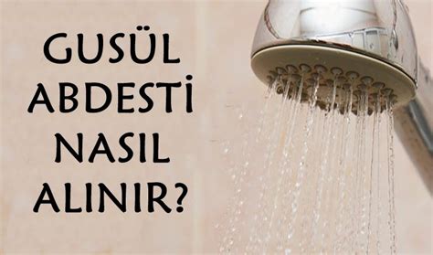 Gus L Abdesti Nedir Gus L Abdesti Ne Demek Nedir Ve Nas L