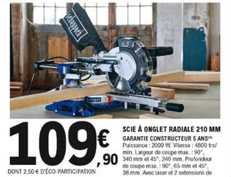 Promo Scie Onglet Radiale Mm Chez E Leclerc Brico Icatalogue Fr