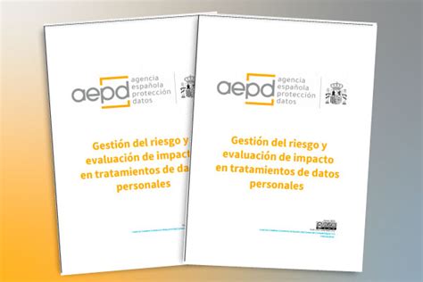 Noticias Iso La Aepd Publica Una Nueva Gu A Para Gestionar El