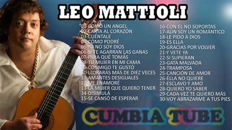 Leo Mattioli Enganchados Mix Vol Youtube