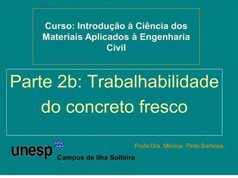 Ppt Curso Introdu O Ci Ncia Dos Materiais Aplicados Engenharia Civil