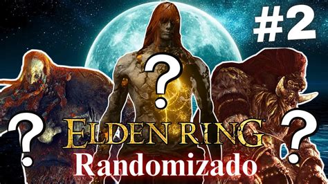 Elden Ring Randomizado Ep 02 Tomara que o marido da Renata não