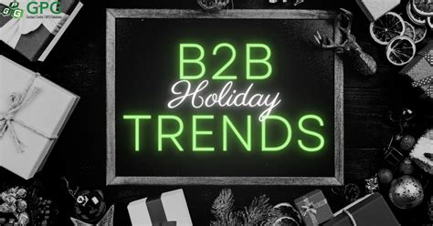 Practical B2b Holiday Marketing Strategies