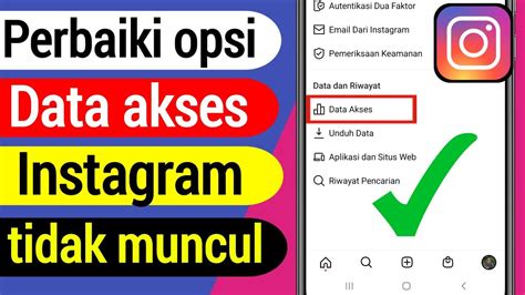 Cara Memperbaiki Opsi Data Akses Instagram Tidak Muncul Youtube