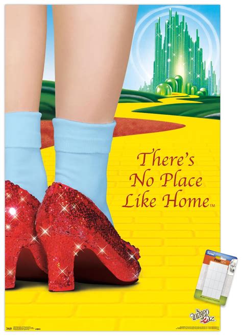 The Wizard Of Oz No Place Like Home Wall Poster 14 725 X 22 375