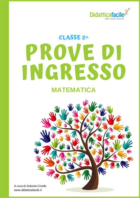 Prove D Ingresso Di Matematica Per La Classe Seconda Didattica Facile