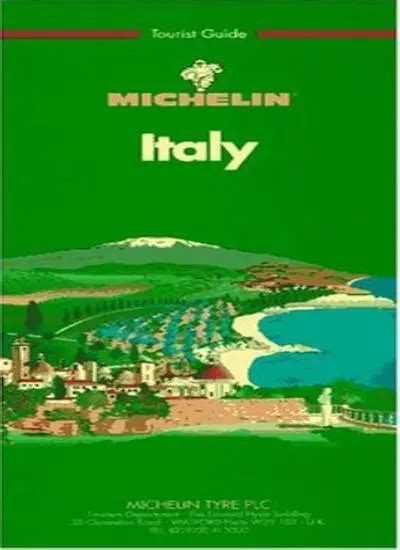 Michelin Green Guide Italy Green Tourist Guides Michelin Travel