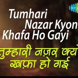 Tumhari Nazar Kyun Song Lyrics And Music By Khafa Ho Gayi Arranged By