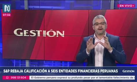 Gestión a la N S P rebaja calificación a seis entidades financieras