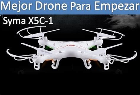 Drones Para Principiantes Qu Drone Comprar Para Empezar Novatos