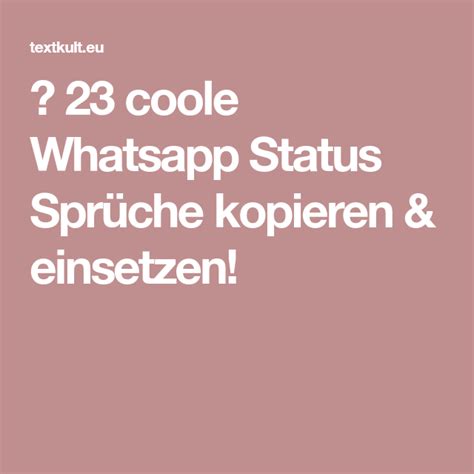 Coole Whatsapp Status Spr Che Kopieren Einsetzen Whatsapp