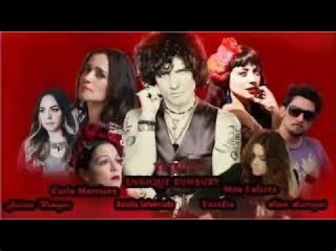 Mon Laferte Bunbury Carla Morrison Juanes Natalia Lafourcade Leon