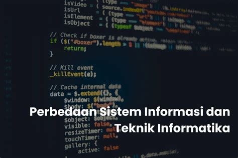 Perbedaan Sistem Informasi Dan Teknik Informatika Reqrut Id