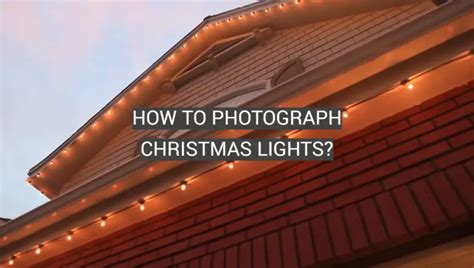 How To Photograph Christmas Lights Fotoprofy