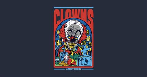 Horror Killer Clown Halloween T Shirt Teepublic