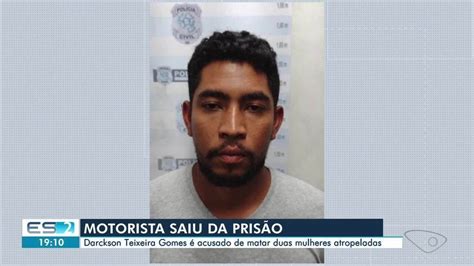 Justi A Manda Soltar Motorista Suspeito De Atropelar E Matar Mulheres