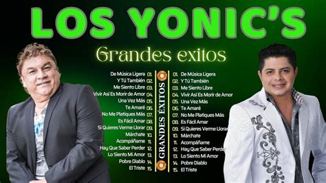 LOS YONIC S Las 30 Mejores Canciones De LOS YONIC S 2024 Los Yonic