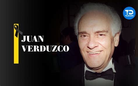 Juan Verduzco Muere Actor De Don Camerino En La Familia Peluche