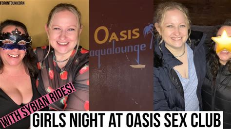 Single Girls Night At Oasis Aqualounge S X Club Hear About The Sybian Rides Electric D 🙈😳🍆😍