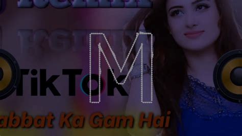 Mohabbat Ka Gam Hai Mile Jitna Kam Hai Dj Remix Song Full Viral Song