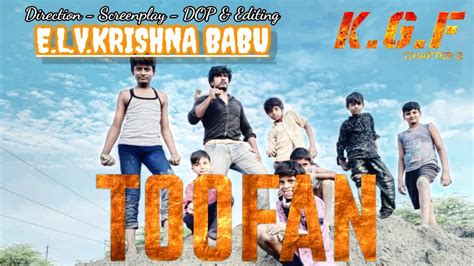 Toofan Video Song Telugu Kgf Chapter Rockingstar Yash Anji