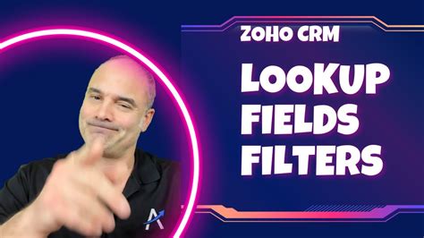 ZOHO CRM NEW FEATURE Lookup Fields Filters YouTube