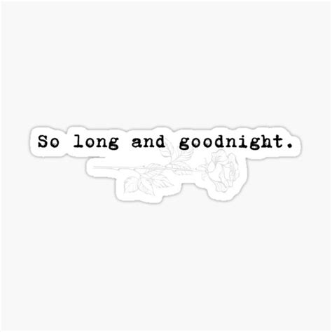 So Long And Goodnight My Chem Lyrics Sticker For Sale By Verubi