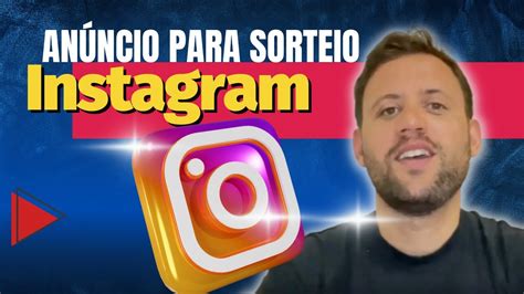 Como Fazer An Ncio De Sorteio No Instagram Youtube