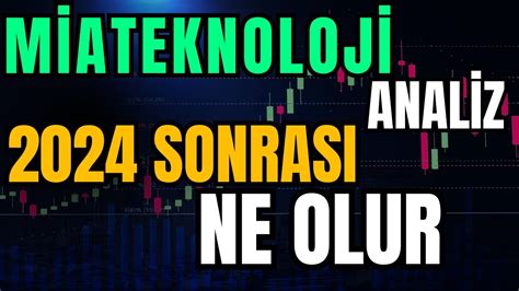 Mia Teknoloji Hisse Analizi Yorum Borsa Yorumlar Son Durum