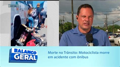 Morte no Trânsito Motociclista morre em acidente ônibus YouTube