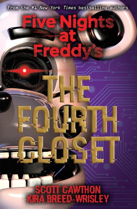 The Fourth Closet Five Nights At Freddys Original Trilogy Book 3 Ebook By Scott Cawthon