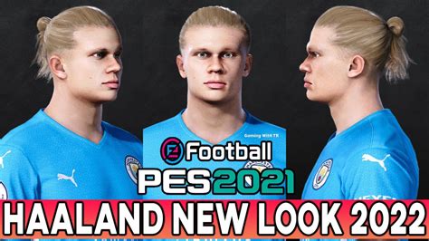 Pes Erling Haaland New Face Hairstyle Man City Youtube