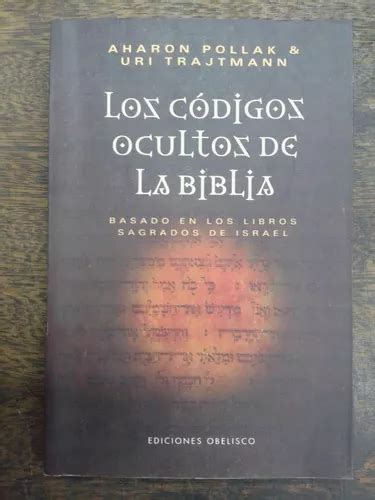 Los Codigos Ocultos De La Biblia A Pollak Uri Trajtmann Cuotas