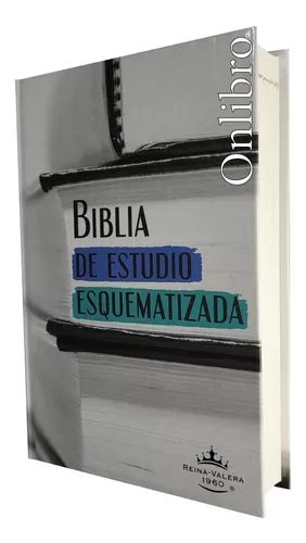 Biblia De Estudio Esquematizada Reina Valera 1960 Tapa Dura