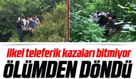 Ay I Isi Teleferikten D T Taka Gazete Trabzon Haber Karadeniz