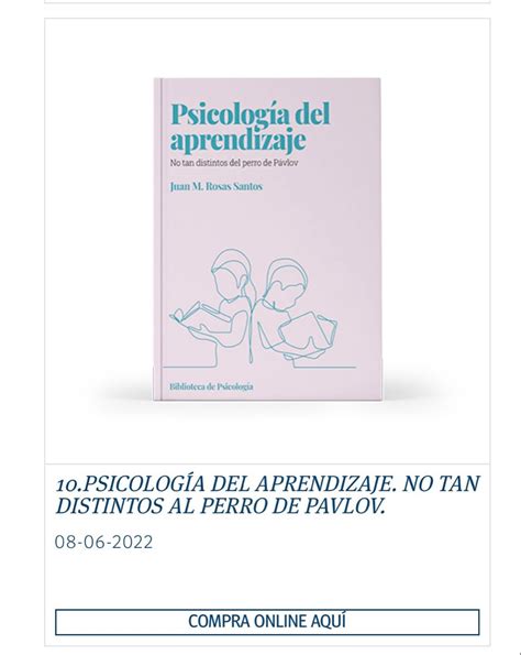 Psicología del aprendizaje No tan distintos del perro de Pávlov Juan